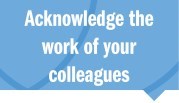 acknowledge work of colleagues